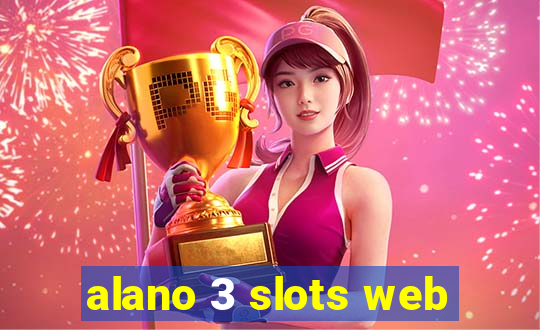 alano 3 slots web